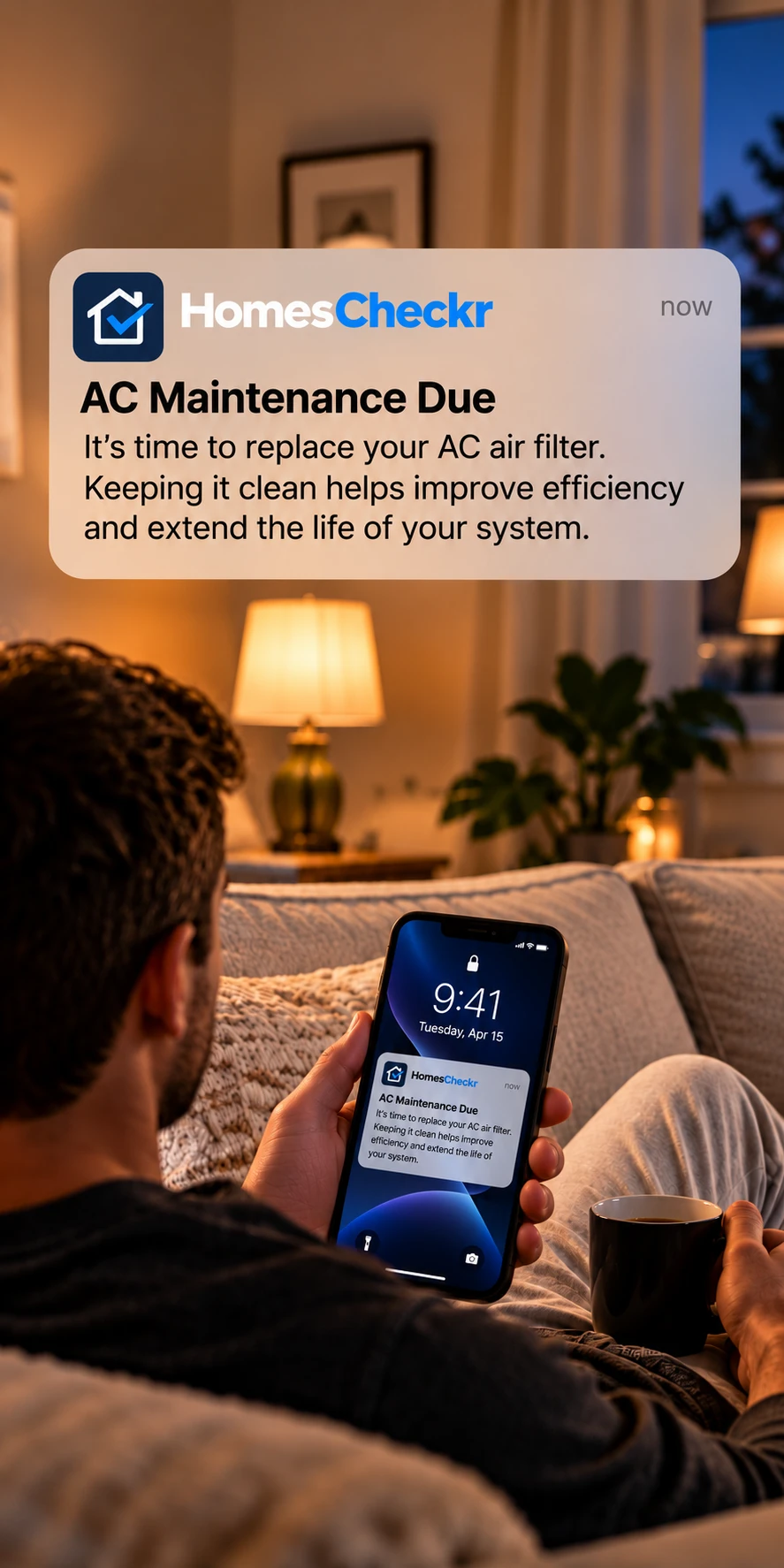Person relaxing on the couch as a HomesCheckr maintenance reminder appears